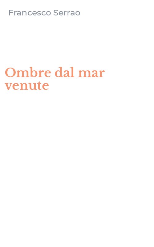 Ombre dal mar venute