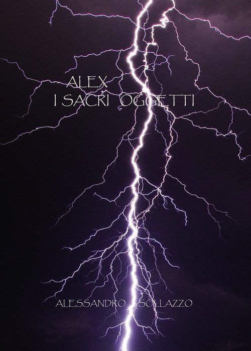 Alex. I sacri oggetti