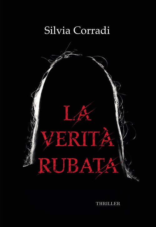 La verità rubata