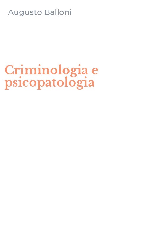 Criminologia e psicopatologia