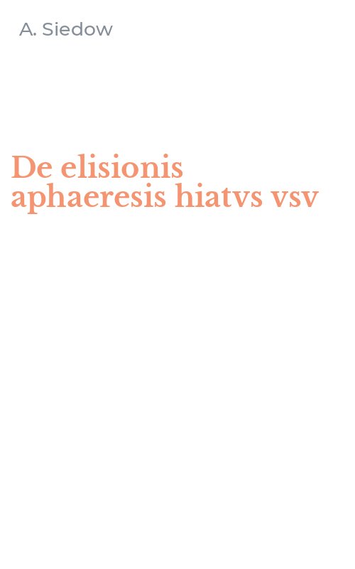 De elisionis aphaeresis hiatvs vsv