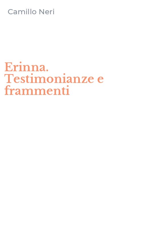 Erinna. Testimonianze e frammenti