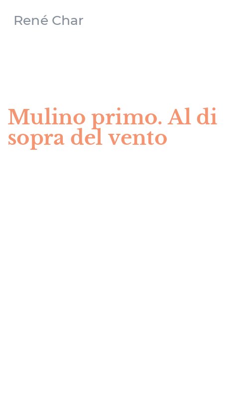 Mulino primo. Al di sopra del vento