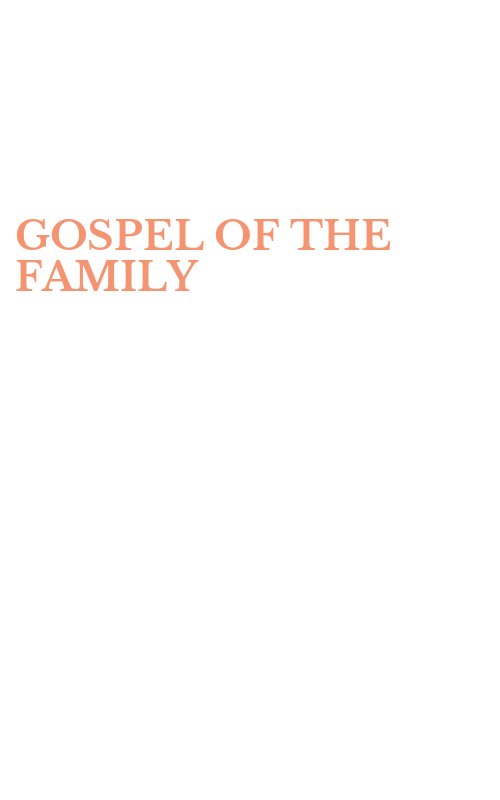 GOSPEL OF THE FAMILY