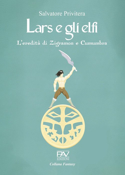 L'eredità di Zigramon e Cumumbra. Lars e gli elfi