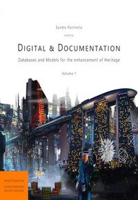 Digital & documentation. Databases and models for the enhancement of heritage