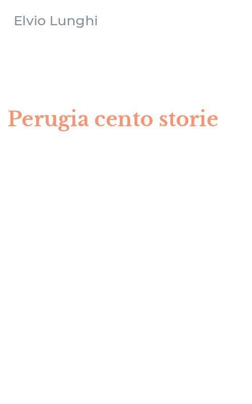 Perugia cento storie
