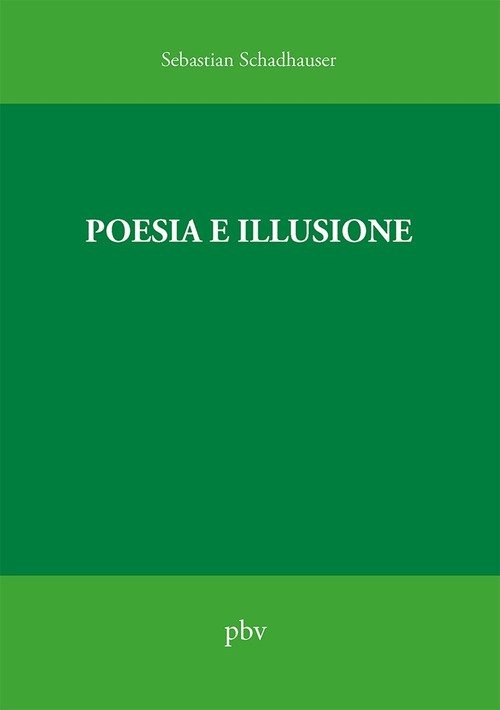 Poesia e illusione
