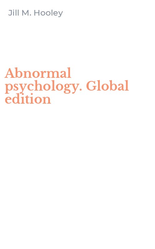 Abnormal psychology. Global edition