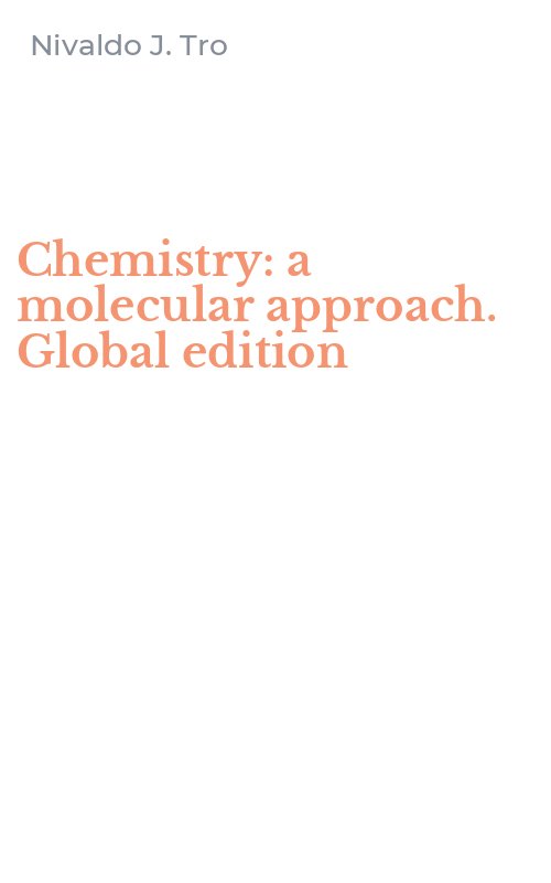 Chemistry: a molecular approach. Global edition