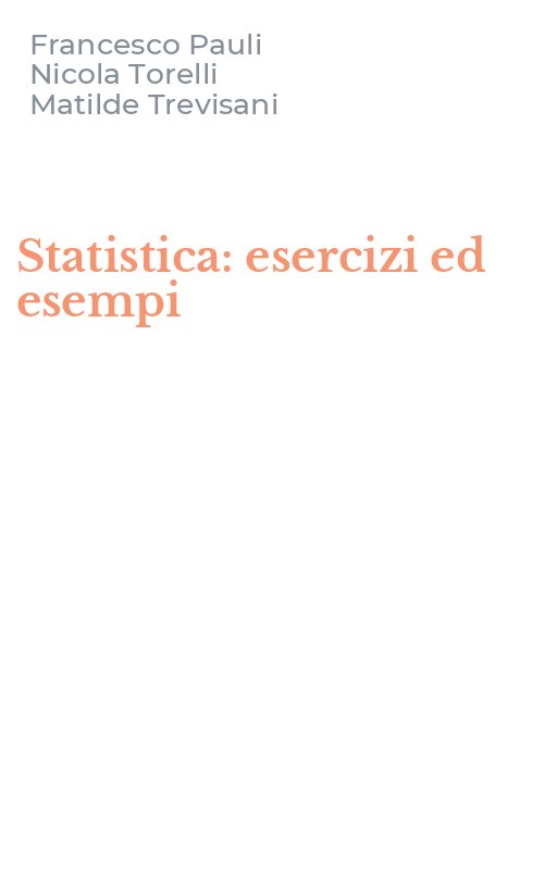 Statistica: esercizi ed esempi