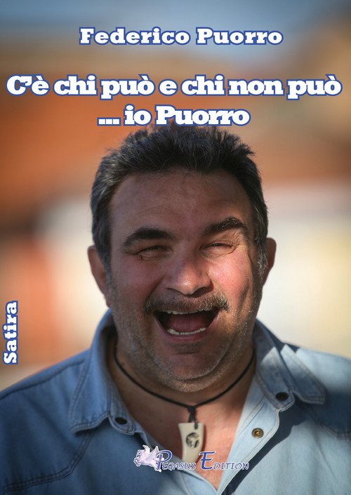 C'è chi può e chi non può... io Puorro