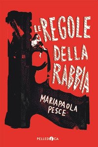 Le regole della rabbia