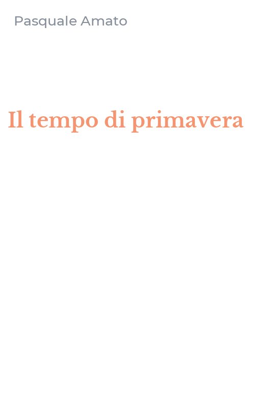 Il tempo di primavera