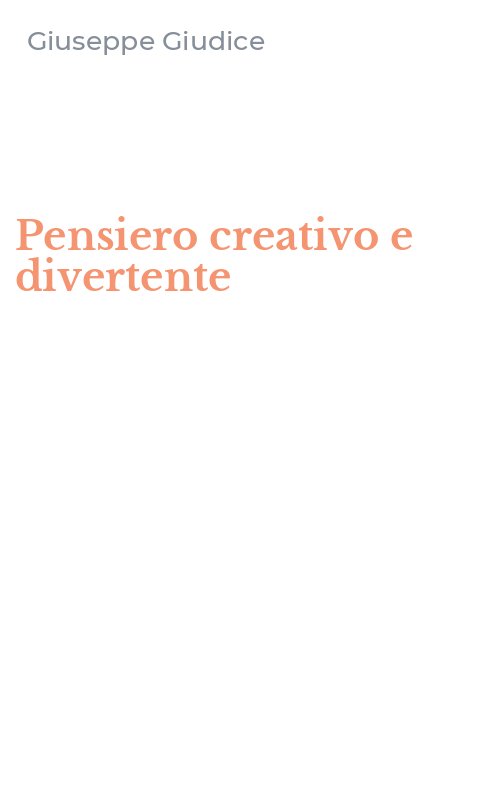 Pensiero creativo e divertente