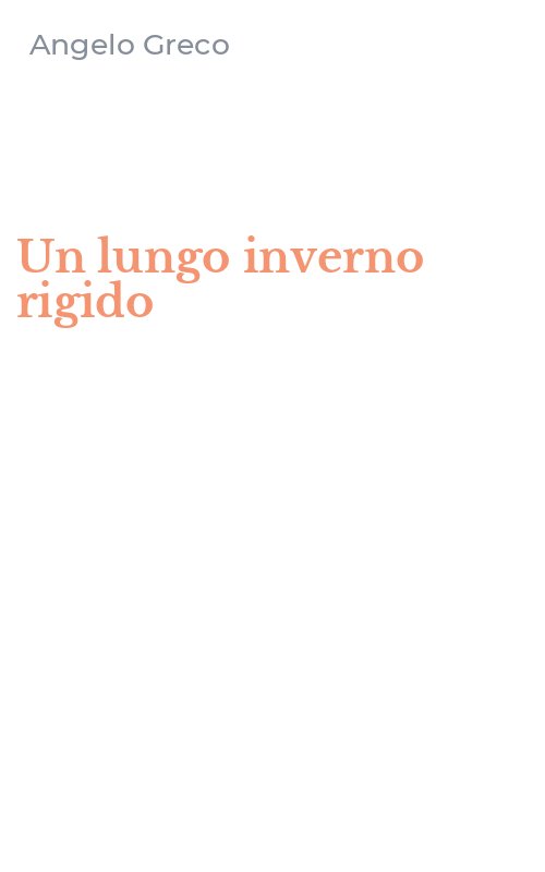 Un lungo inverno rigido