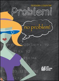 Problemi no problem