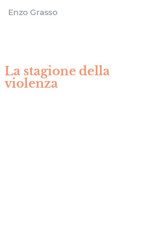 La stagione della violenza