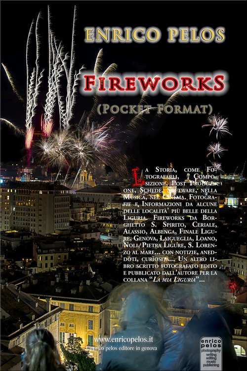 Fireworks. Fuochi artificiali