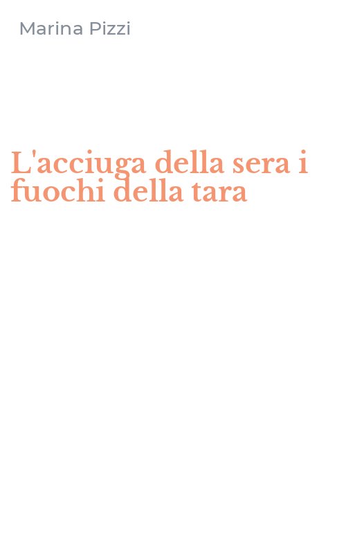 L'acciuga della sera i fuochi della tara