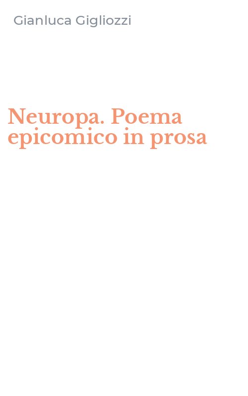 Neuropa. Poema epicomico in prosa