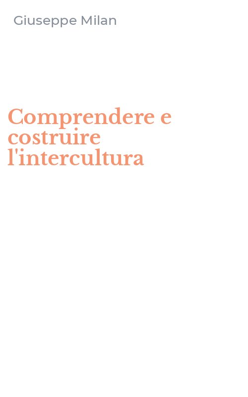 Comprendere e costruire l'intercultura