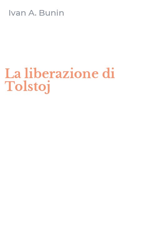 La liberazione di Tolstoj