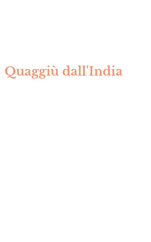 Quaggiù dall'India