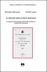 Il sogno della pace sociale
