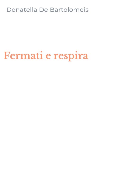 Fermati e respira