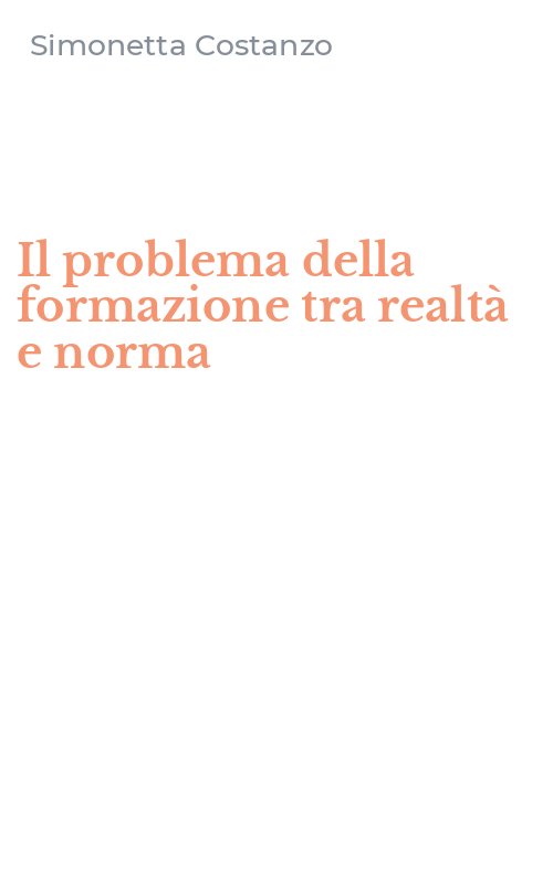 Il problema della formazione tra realtà e norma