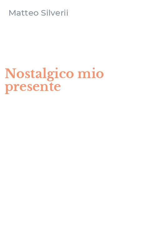 Nostalgico mio presente