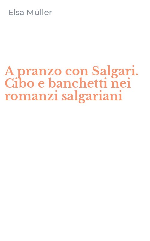 A pranzo con Salgari. Cibo e banchetti nei romanzi salgariani