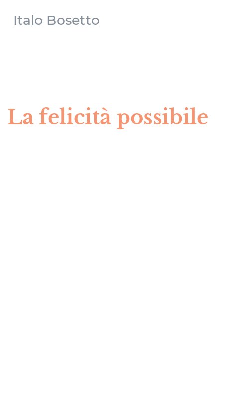 La felicità possibile
