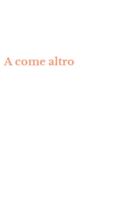 A come altro