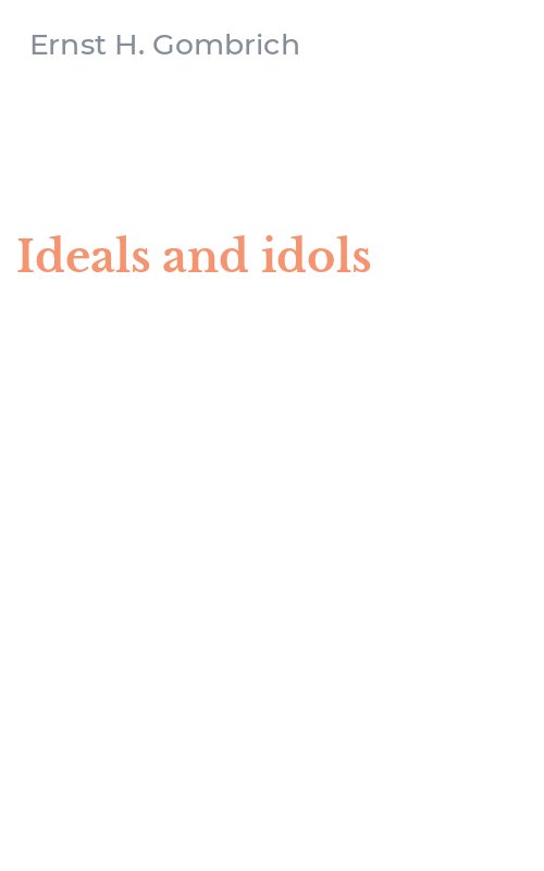 Ideals and idols