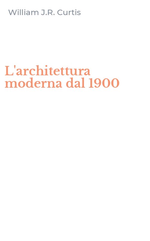 L'architettura moderna dal 1900