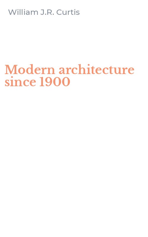 Modern architecture since 1900