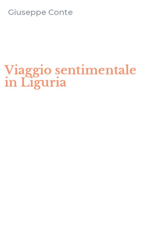 Viaggio sentimentale in Liguria