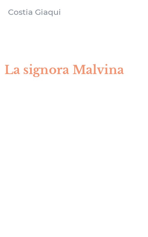 La signora Malvina