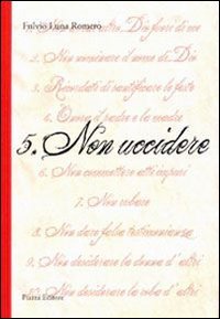5. Non uccidere