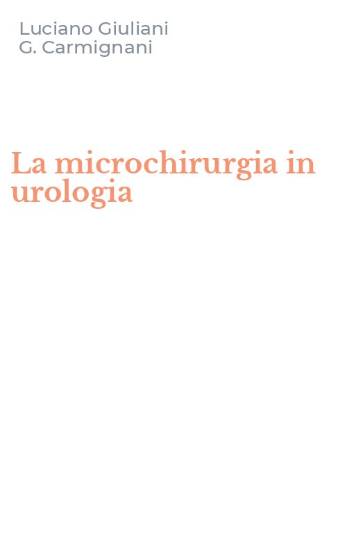 La microchirurgia in urologia