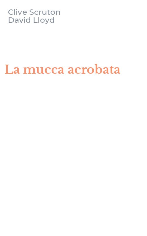 La mucca acrobata