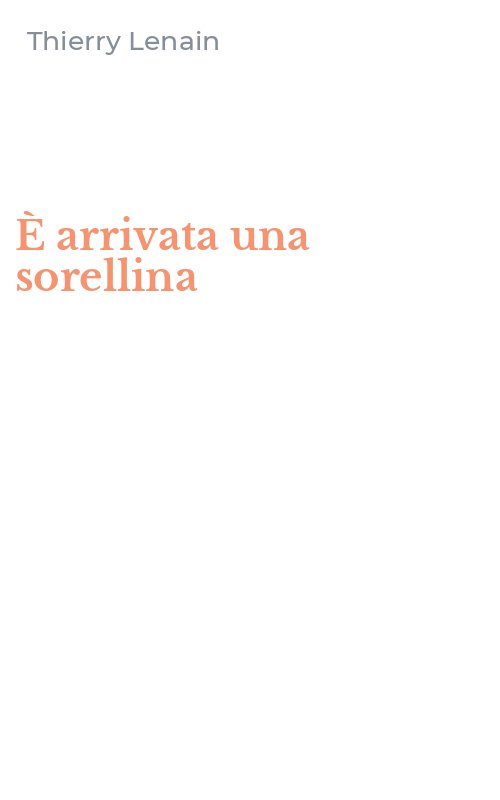 È arrivata una sorellina