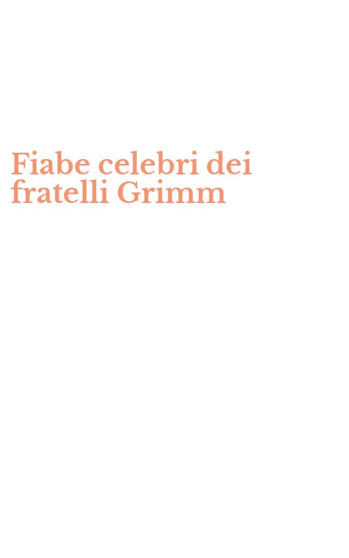 Fiabe celebri dei fratelli Grimm