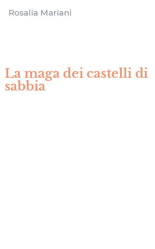 La maga dei castelli di sabbia