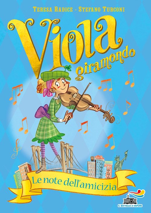 Le note dell'amicizia. Viola giramondo