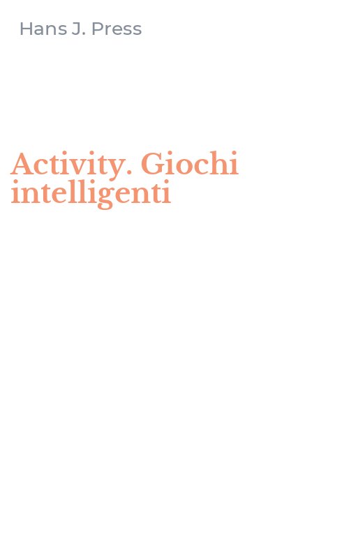 Activity. Giochi intelligenti