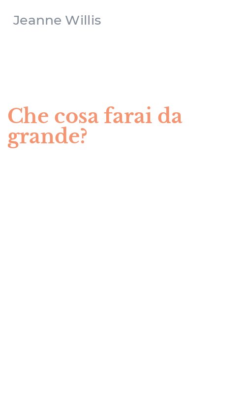 Che cosa farai da grande?