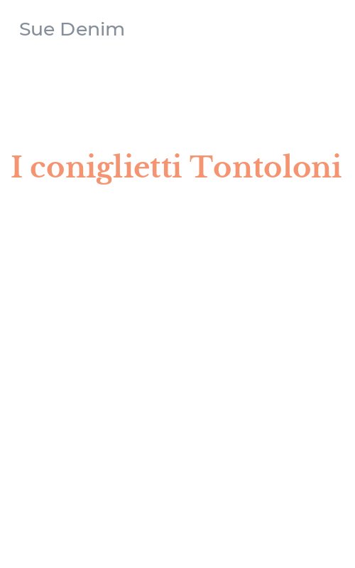 I coniglietti Tontoloni